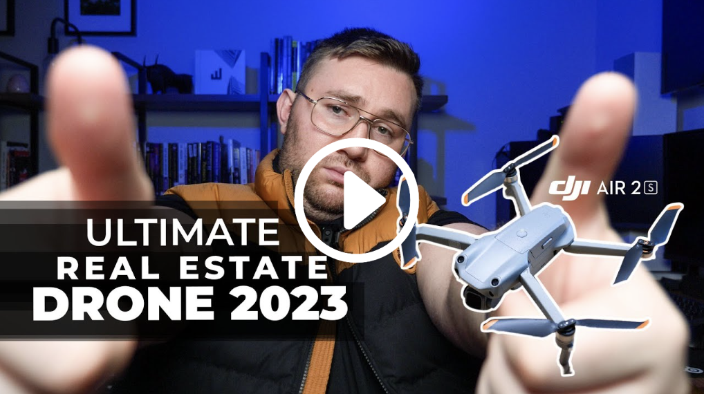 DJI Air 2s: The Ultimate Real Estate Drone for 2023