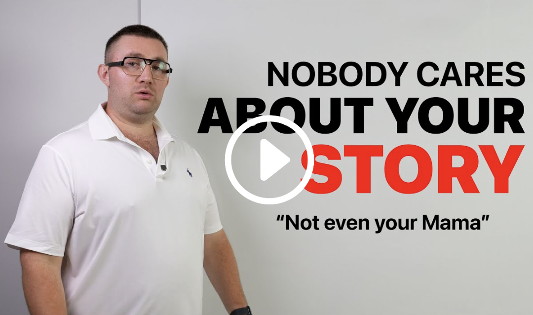 Why Nobody Cares About Your Story (Yet)