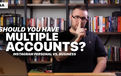 Should You Have Multiple Instagram Accounts? (Personal vs. Business)